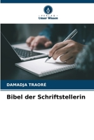 Bibel der Schriftstellerin (German Edition) 620779396X Book Cover