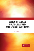 Design of Analog Multipliers with Operational Amplifiers 1032091282 Book Cover