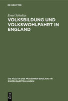 Volksbildung und Volkswohlfahrt in England (German Edition) B0011D6O5A Book Cover