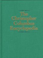 Christopher Columbus Encyclopedia. Volumes 1 and 2 0131426621 Book Cover