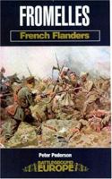 FROMELLES: FRENCH FLANDERS (Battleground Europe) 085052928X Book Cover