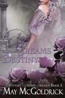 Dreams of Destiny 0451212150 Book Cover