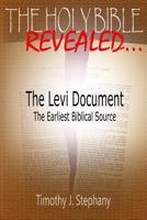 The Levi Document: The Earliest Biblical Source 1492342769 Book Cover