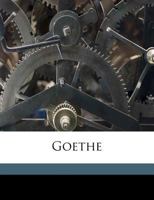 Goethe, Dritte Auflage 1172434271 Book Cover