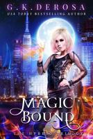 Magic Bound 1545552339 Book Cover