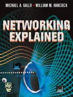 Networking Explained 1555582141 Book Cover