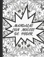 MANDALAS CON NOGUESST DE PODER (Spanish Edition) B0CKCGL3T6 Book Cover