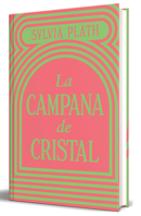 La campana de cristal (Spanish Edition) 6073871678 Book Cover