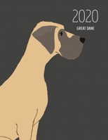 2020 Great Dane: Dated Weekly Planner With To Do Notes & Dog Quotes - Great Dane Brown 1703009770 Book Cover