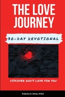 The Love Journey 1716634040 Book Cover