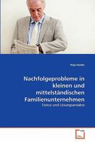 Nachfolgeprobleme in kleinen und mittelständischen Familienunternehmen 3639346580 Book Cover