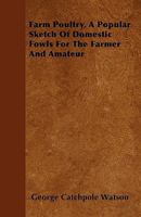 Farm Poultry 1443777285 Book Cover