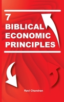 7 biblical economic principles 8743028896 Book Cover