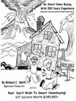Be Smart Home Buying with 500 Years Experience 1420886339 Book Cover