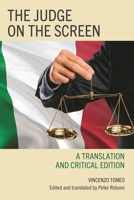 The Judge on the Screen: A Translation and Critical Edition 1683934172 Book Cover