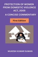 Protection of Women from Domestic Violence Act, 2005 B0BTSHLNLF Book Cover