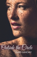 Outside the circle B09Q5X2G2N Book Cover