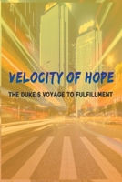Velocity of Hope 1776472144 Book Cover