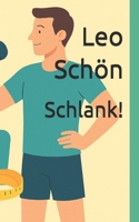 Schlank! 1523301104 Book Cover