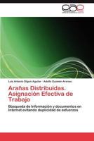 Arañas Distribuidas. Asignación Efectiva de Trabajo 3848450518 Book Cover