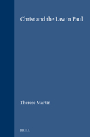 Christ and the Law in Paul 9004091785 Book Cover