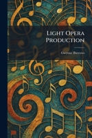 Light Opera Production 1025800648 Book Cover