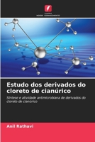 Estudo dos derivados do cloreto de cianúrico (Portuguese Edition) 6209541623 Book Cover