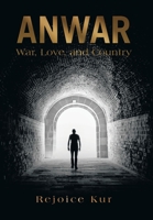 Anwar: War, Love and Country 1669831329 Book Cover