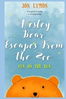 Wesley Bear Escapes From The Zoo B0FW8SDLXG Book Cover