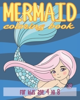 Mermaid Coloring Book for Kids Age 4 to 8: 40 Unique Mermaid Themed Coloring Pages with FIVE BONUS Greeting Cards B08B33T3SG Book Cover
