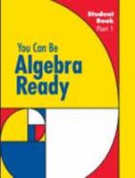 You Can Be Algebra Ready Student Book Part 1 1570358486 Book Cover