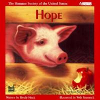 Hope: A Pig's Tale (Humane Society of the United States) 1882728343 Book Cover