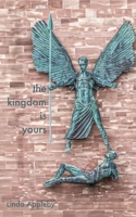 The Kingdom Is Yours 1035858428 Book Cover