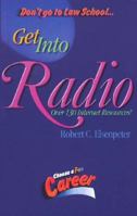 Get into Radio 0964035499 Book Cover