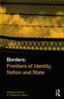 Borders: Frontiers of Identity, Nation and State 1859732461 Book Cover