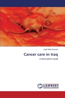 Cancer care in Iraq 3659220728 Book Cover