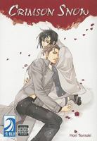 Crimson Snow (Akanure goyou ni furu shimoyuki wa) 1427830169 Book Cover