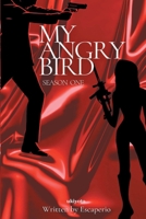My Angry Bird 9355972296 Book Cover