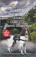 Guarding the Witness 1335424571 Book Cover