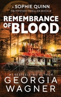 Remembrance of Blood 1918474842 Book Cover