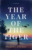 The Year of the Tiger B0FSJP1ZP3 Book Cover