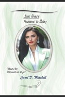 Joan Rivers Heavens to Betsy 1503310930 Book Cover