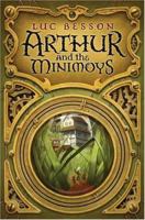 Arthur et les Minimoys 0060596236 Book Cover