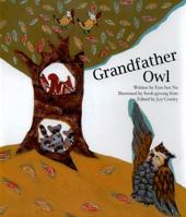 Grandfather Owl: Adding and Subtracting Below Ten (Math Storybooks) 1925234134 Book Cover
