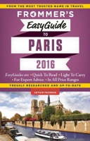 Frommer's EasyGuide to Paris 2016 1628871989 Book Cover
