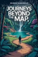 Journeys Beyond the Map B0G4VGP4NY Book Cover