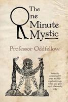 The One Minute Mystic 144958697X Book Cover