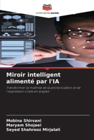 Miroir intelligent alimenté par l'IA (French Edition) 6209681719 Book Cover