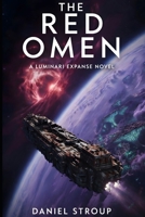 The Red Omen: A Luminari Expanse Novel B0GH57WWGZ Book Cover