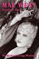 Mae West: Broadcast Muse 1629334383 Book Cover